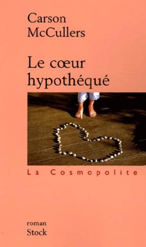 Le Coeur hypothéqué 9782234054868