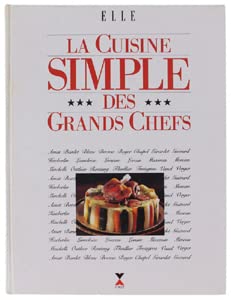 La cuisine simple des grands chefs 9782876450370