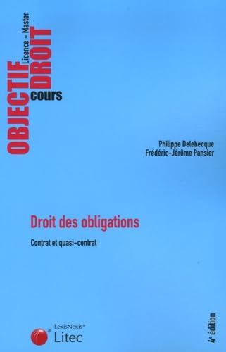 Droit des obligations : Tome 1, Contrat et quasi-contrat (ancienne édition) 9782711008315
