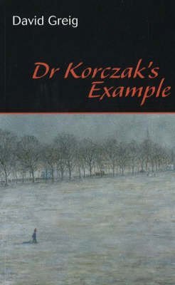 Dr Korczak's Example 9780954520618