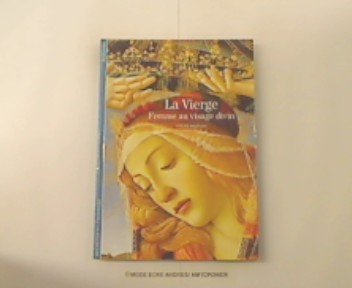 La Vierge. Femme au visage divin 9782070535217