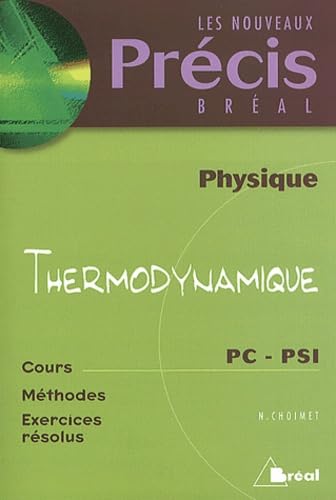 Physique : thermodynamique, PC-PSI 9782842918378
