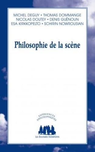 Philosophie de la scène 9782846812771