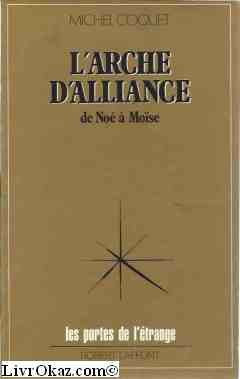 L'Arche d'Alliance 9782221042847
