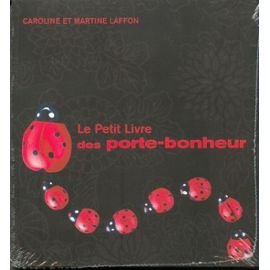 Le Petit Livre des porte-bonheur 9782286013363