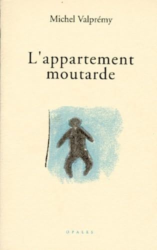 L'appartement moutarde 9782908799170