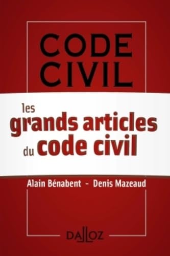 Les grands articles du code civil 9782247118007