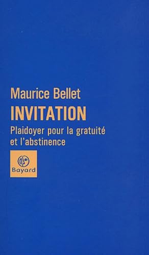 Invitation : Plaidoyer pour la gratuité et l'abstinence 9782227471986