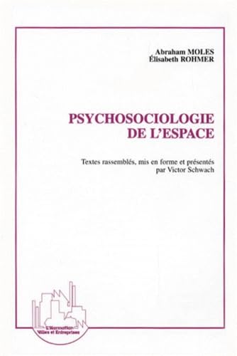 Psychosociologie de l'espace 9782738469946