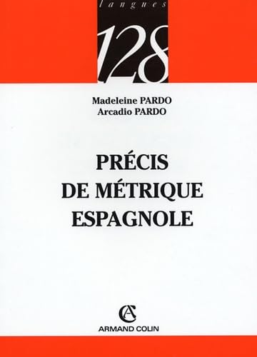Précis de métrique espagnole 9782200341466