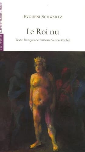 Le Roi Nu 9782749809786