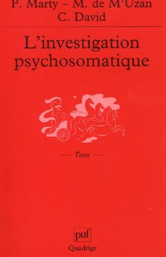 L'Investigation psychosomatique 9782130533375