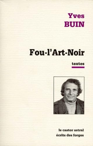 Fou-l'art-noir 9782859201500