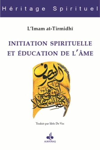 Initiation spirituelle et éducation de l'âme 9791022500449