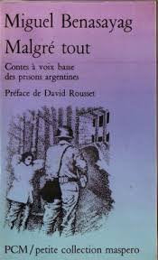 Malgré tout, contes à voix basse des prisons argentines 9782707111449