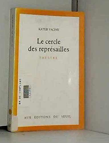 Le cercle des représailles 9782020044554