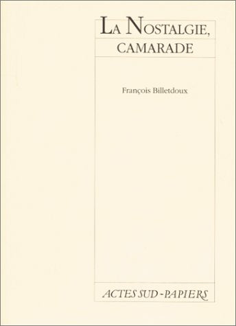 Nostalgie, Camarade 9782742704309