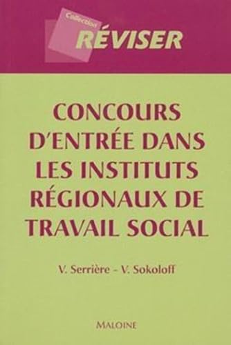 concours d'entree dans les instituts regionaux de travail social 9782224027384