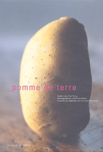 Pomme de terre (Ancien prix Editeur : 37,90 Euros) 9782842774370