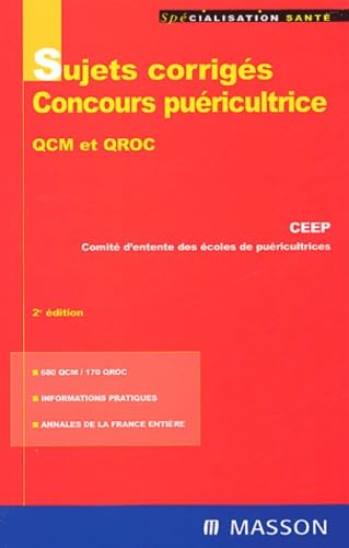 Sujets corrigés Concours puériculture: QCM et QROC 9782294006524