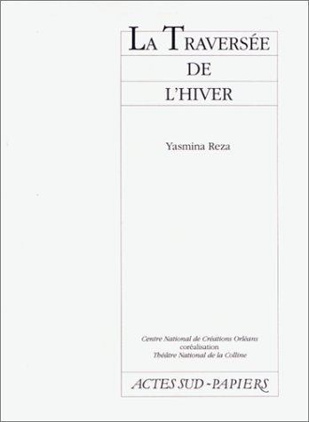 La traversée de l'hiver 9782869432055