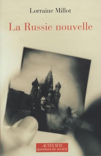 La Russie nouvelle 9782742771875