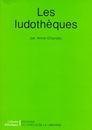 Les ludothèques 9782765404637
