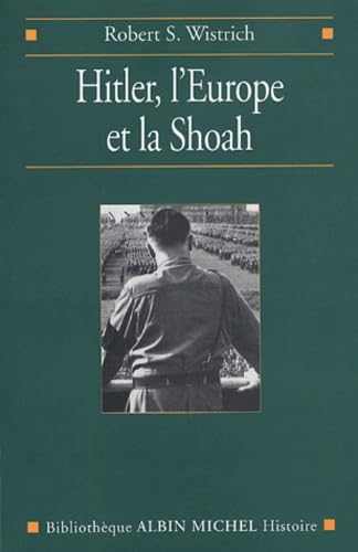 Hitler, l'Europe et la Shoah 9782226155597