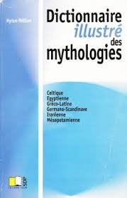 Dictionnaire des Mythologies 9782738215260