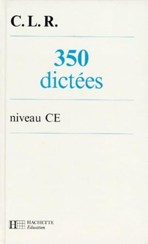 350 dictées, CE. Livre de l'élève 9782010205750