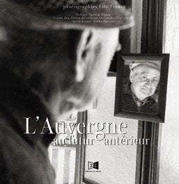 L'Auvergne au futur antérieur 9782911268380