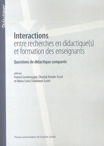 Interactions entre recherches en didactique(s) et formation des ensei gnants. questions de didactiqu 9782848674803