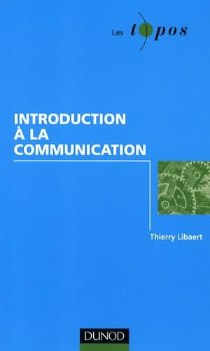 Introduction à la communication 9782100531998