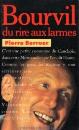 Bourvil: Du rire aux larmes 9782266039420