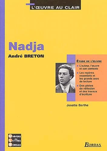 Nadja - Etude de l'oeuvre 9782047303931