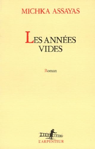 Les Années vides 9782070780334