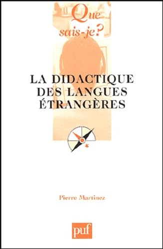 La didactique des langues étrangères 9782130547457