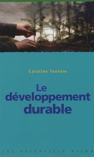 Le développement durable 9782745926685