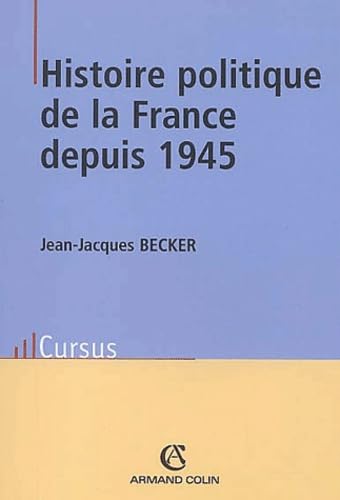 Histoire politique de la France depuis 1945 9782200264758