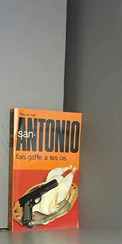 Fais gaffe a tes os 9782265027176