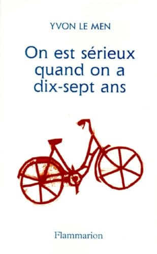 On est sérieux quand on a dix-sept ans 9782080677099