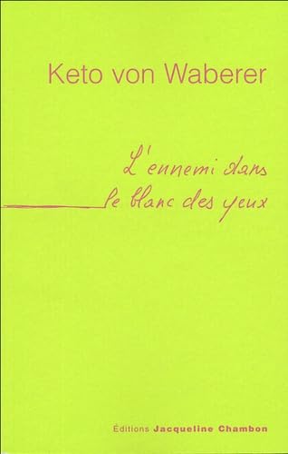 Ennemi dans le blanc des yeux (l'): Quatre histoires d'amour 9782877112871