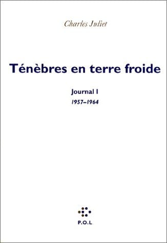 Journal, tome 1 : Ténèbres en terre froide 1957-1964 9782867447518