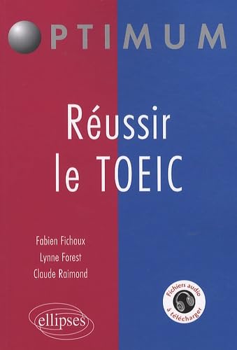 Réussir le TOEIC 9782729860394