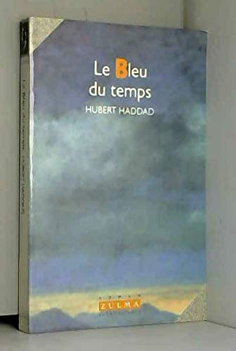 LE BLEU DU TEMPS 9782909031613