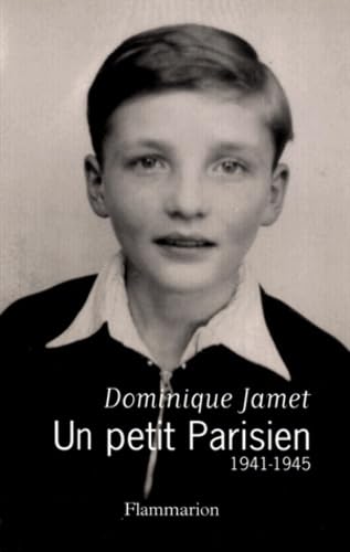 Un petit parisien, 1941-1945 9782259193825