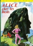 Alice chez les Incas 9782010007613