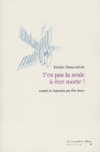 T'es pas la seule à être morte 9782846700566