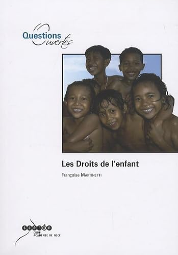 Les Droits de l'enfant 9782866294373