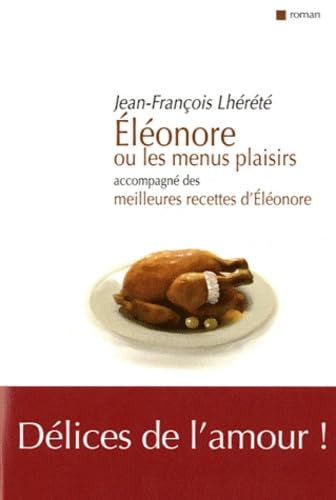 ELEONORE OU LES MENUS PLAISIRS 9782355270949